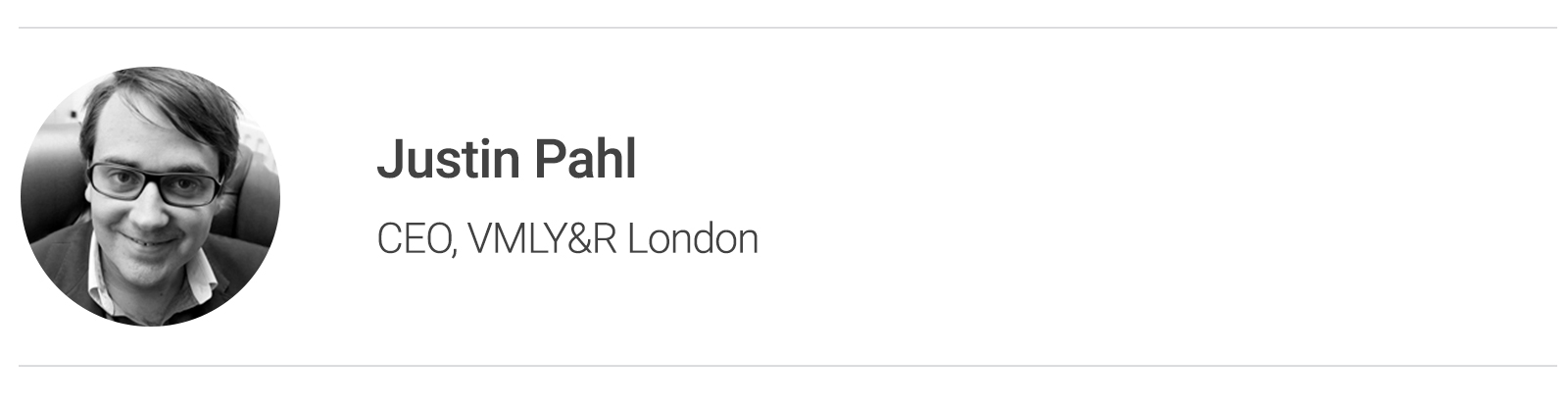 Justin Pahl CEO, VMLY&R London