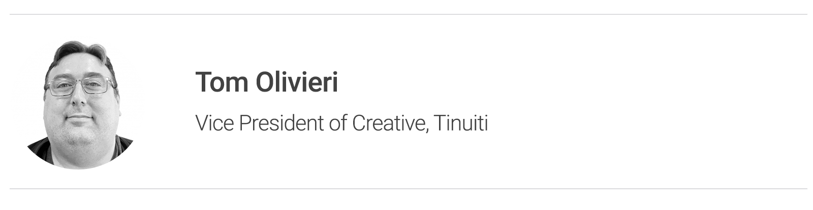 Tom Olivieri, Vice President of Creative, Tinuiti