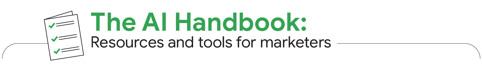 The AI Handbook: Resources and tools for marketers-1