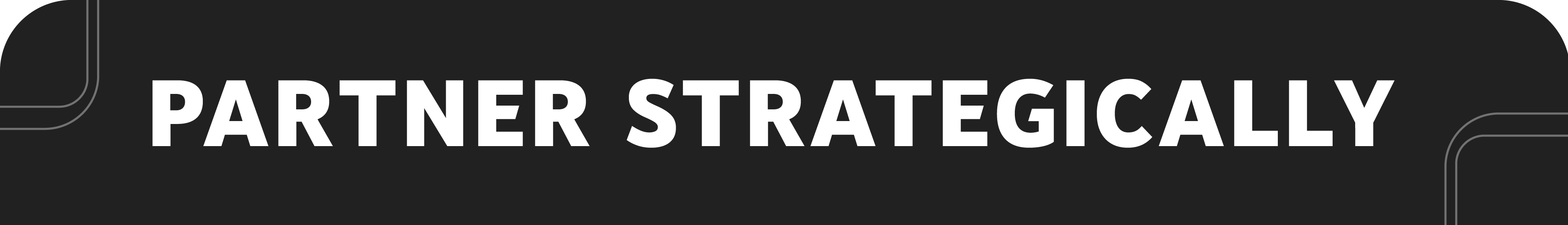 Partner strategically