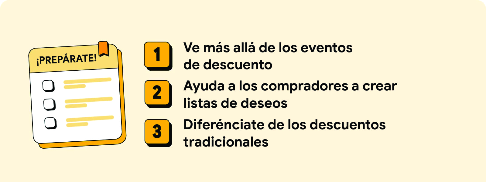 3 formas de situar al comprador de fin de año en el centro de tu estrategia de marketing: 1. Ir más allá de los eventos de descuento. 2. Ayudar a los compradores a crear listas de deseos. 3.Diferenciarse de los descuentos tradicionales.