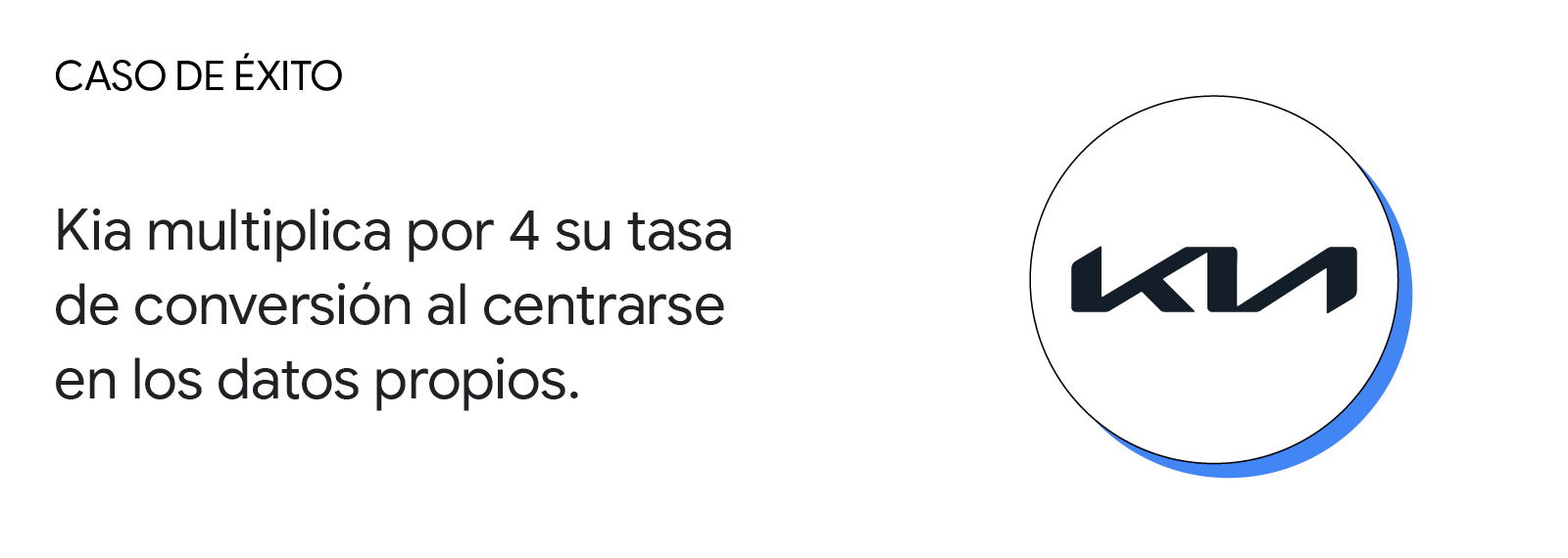 Caso de éxito: Kia multiplica por 4 su tasa de conversión al centrarse en los datos propios