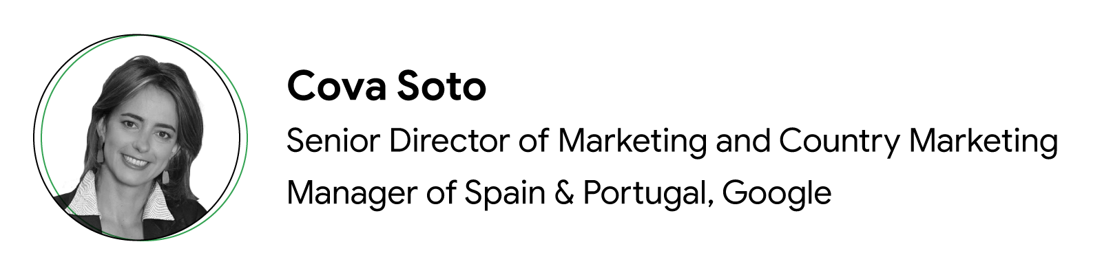 Primo piano di Cova Soto, Senior Director of Marketing and Country Marketing manager of Spain & Portugal, Google, una dei leader interpellati