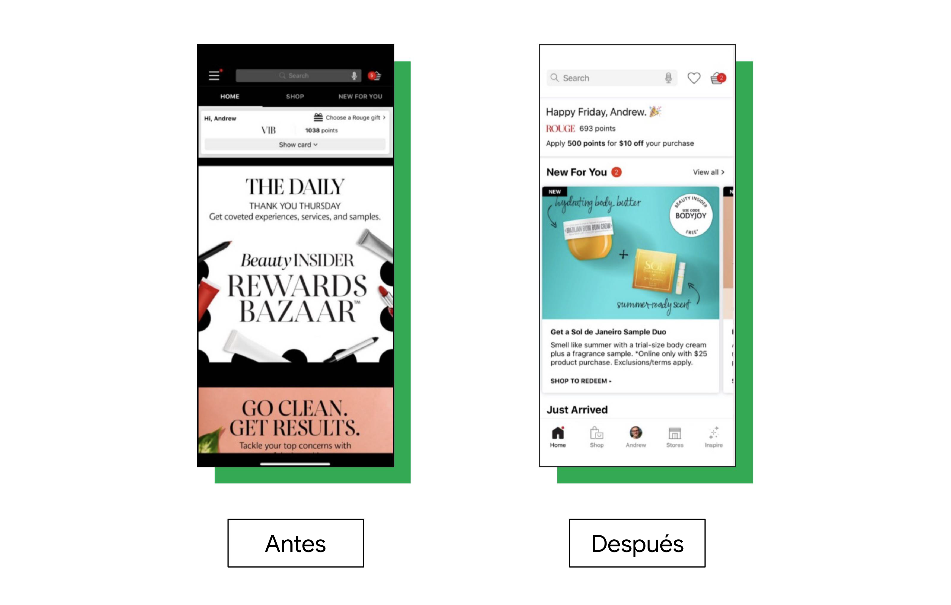 Capturas de pantalla de la aplicación móvil de Sephora antes y después del cambio. El nuevo diseño (derecha) tiene una barra de navegación más fácil de usar en la parte inferior de la página y un saludo personalizado en la parte superior.