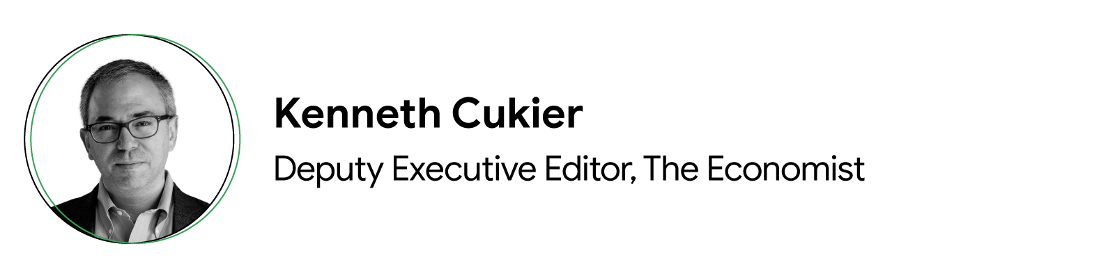 Headshot of Kenneth Cukier, Deputy Executive Editor, The Economist