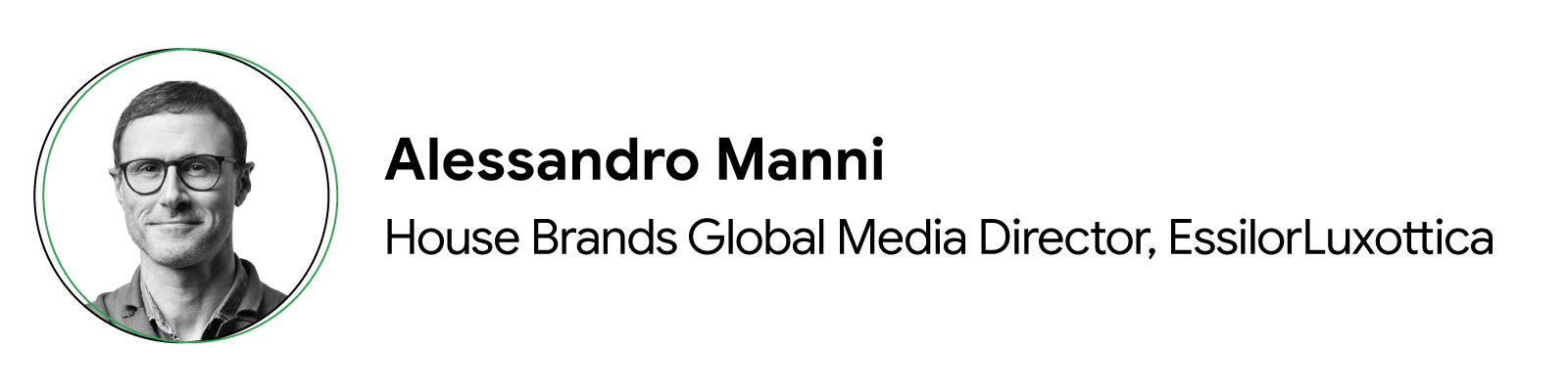 Headshot of Alessandro Manni, House Brands Global Media Director, EssilorLuxottica
