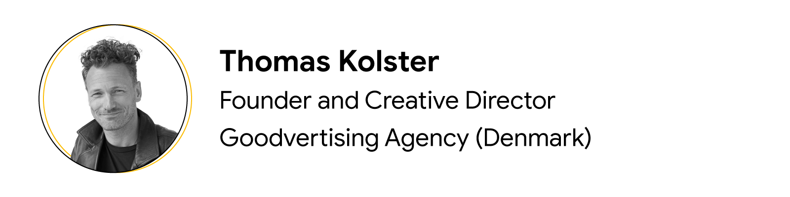 Headshot of contributor Thomas Kolster, Founder and Creative Director, Goodvertising Agency (Denmark)
