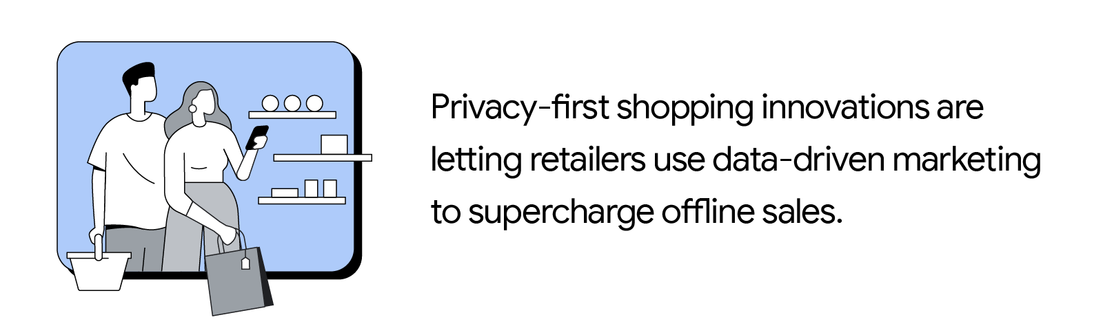 A couple shops in-store with a phone and a shopping bag in hand, representing how privacy-first shopping innovations enable retailers to use data-driven marketing to supercharge offline sales and enhance customer experience.