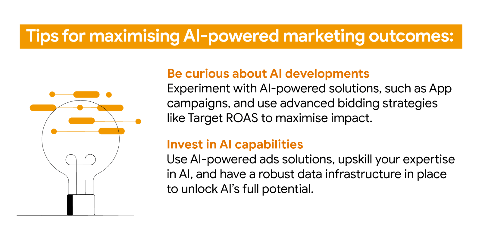 A lightbulb indicates tips for maximising AI-powered marketing outcomes, such as boosting app downloads and retention, by being curious about AI developments and investing in AI capabilities like AI-powered ads solutions.