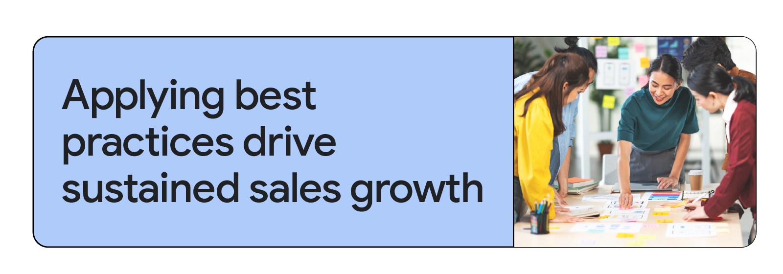 Employees discussing strategies at a table represent how applying best practices such as targeted advertising, retail media strategies and AI-powered advertising can drive sustained sales growth and boost online sales.