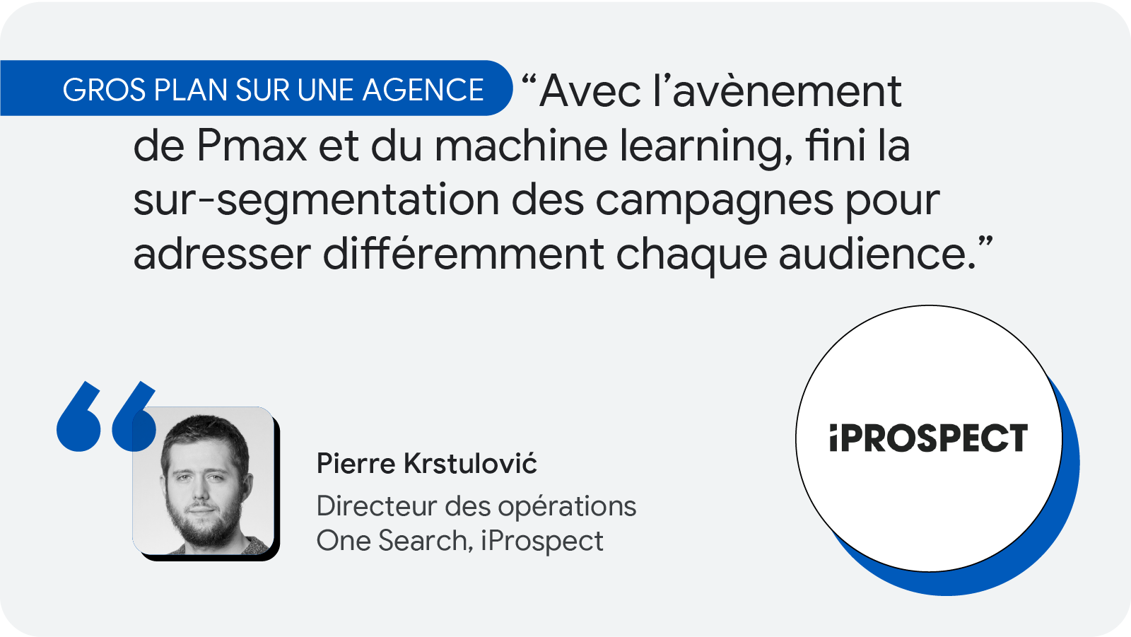Pierre Krstulovic, Directeur des opérations One Search chez iProspect donne son conseils pour une campagne marketing efficace.