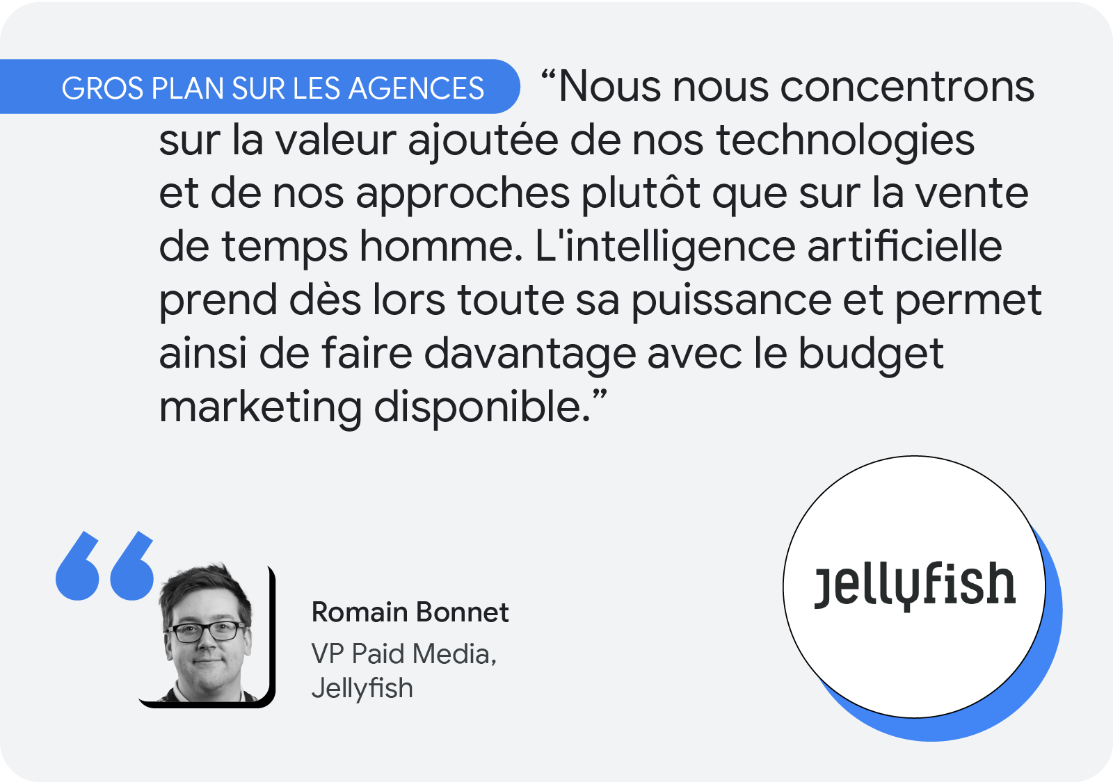 Romain Bonnet, VP Paid Media de Jellyfish partage son témoignage sur l'utilisation de l'IA.