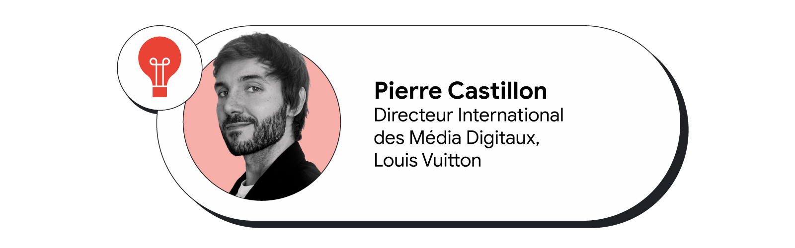 Portrait de Pierre Castillon, Directeur international des média digitaux chez Louis Vuitton