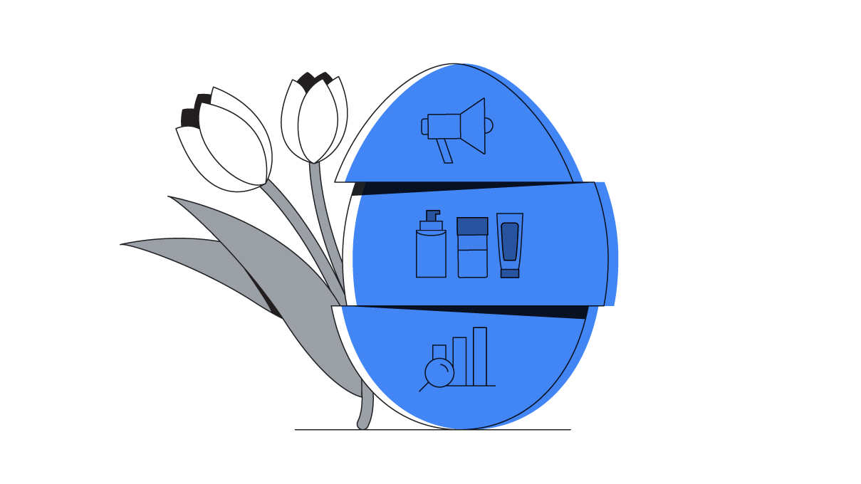 A life-size blue Easter egg, segmented into three sections, displaying different icons. From top to bottom: a bullhorn, an assortment of three body lotions and creams, a bar graph with a magnifying glass. To the egg’s left, two tulips.