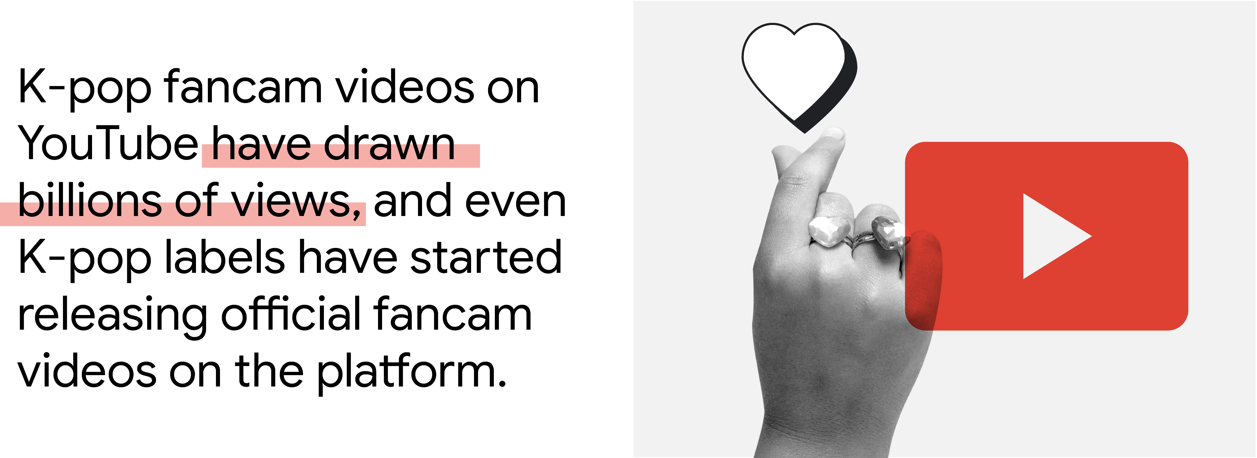 K-pop fancam videos on YouTube have drawn billions of views, and even K-pop labels have started releasing official fancam videos on the platform.