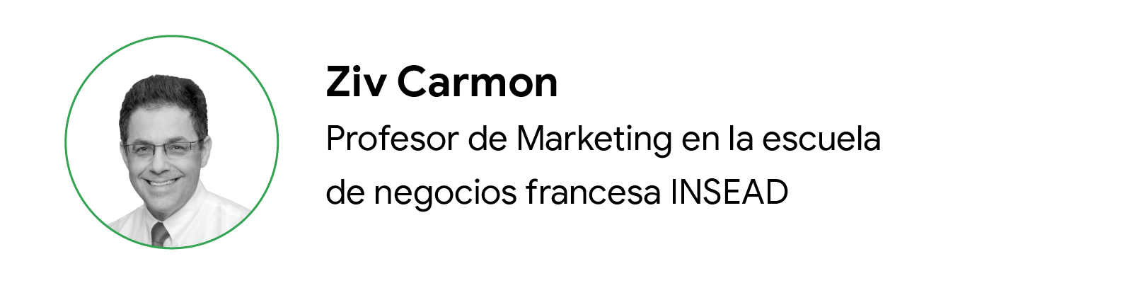 Ziv Carmon, Professor of marketing at business school, INSEAD
