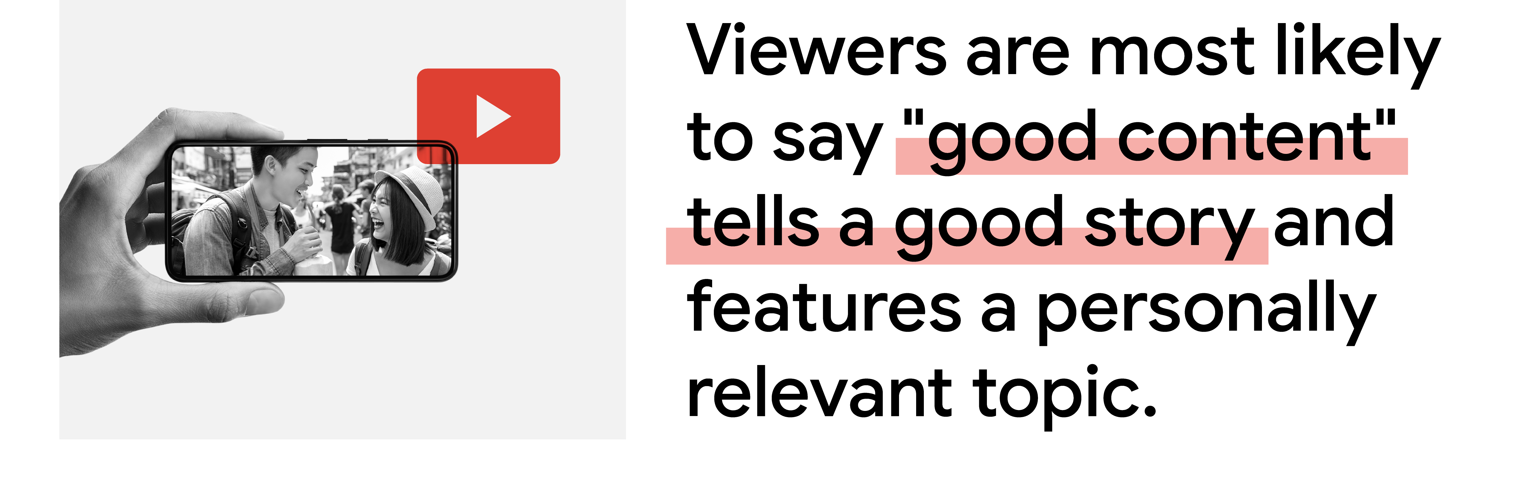 A YouTube icon beside a mobile screen showing a video of two people laughing during a street interview. Australian viewers are most likely to say “good content” tells a good story and features a personally relevant topic.
