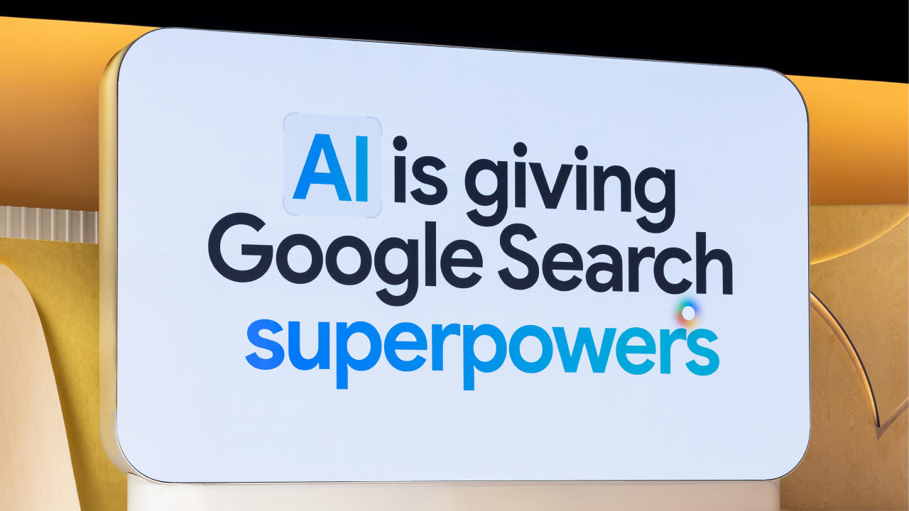 A slide from the keynote at the 2025 Google Marketing Live product showcase reads, “AI is giving Google Search superpowers.”