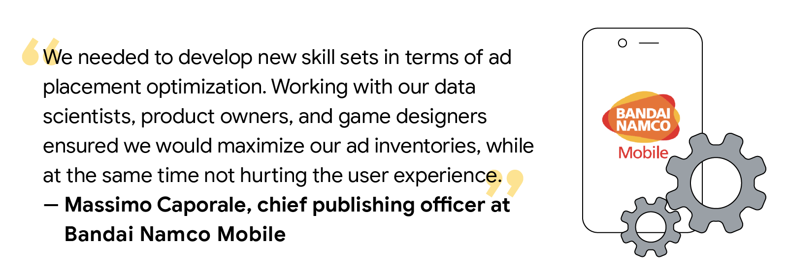 Massimo Caporale, chief publishing officer at Bandai Namco Mobile, shares the need to develop new skills to optimize ad placement and how working with a multidisciplinary team ensured ad inventories maximization without compromising user experience.
