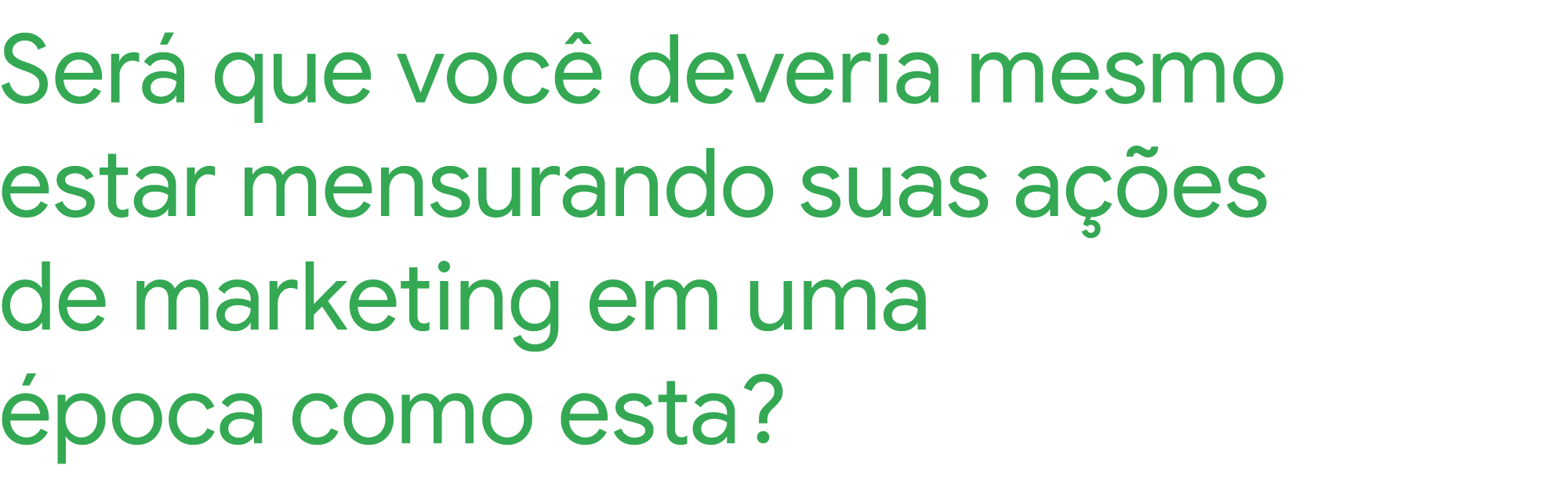 Por dentro do marketing do Google: novas maneiras de mensurar suas campanhas em tempos de COVID-19